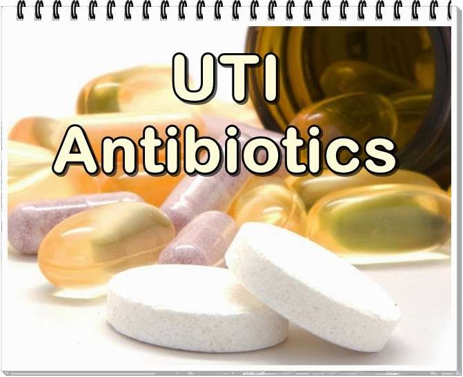 4 Common And Top Antibiotics For UTI