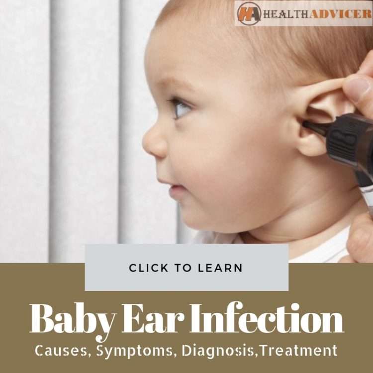 Baby Ear Infection: Causes, Picture, Symptoms And Treatment