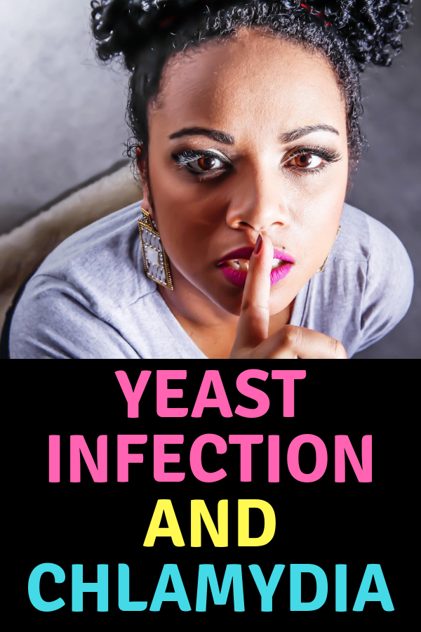 Yeast Infection And Chlamydia
